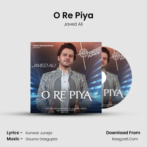 O Re Piya mp3 song