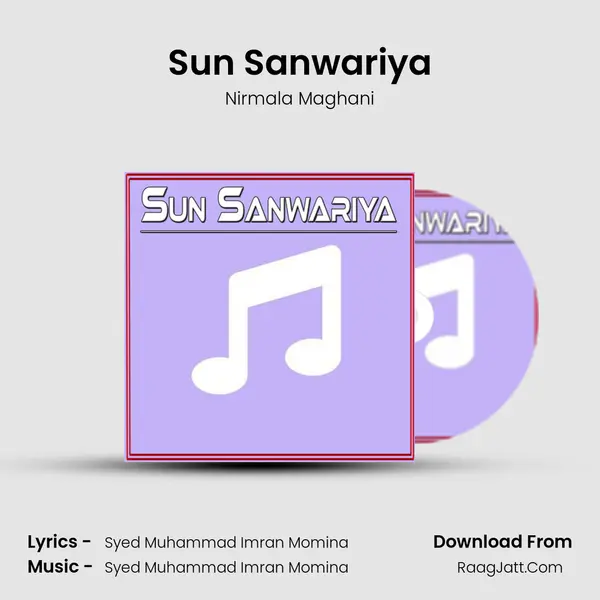 Sun Sanwariya Song mp3 | Nirmala Maghani