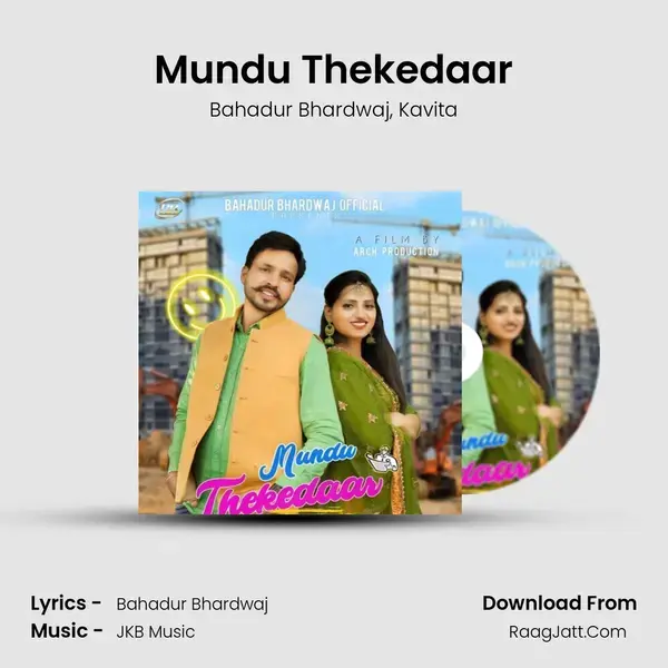 Mundu Thekedaar mp3 song