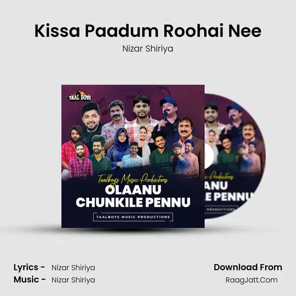 Kissa Paadum Roohai Nee mp3 song