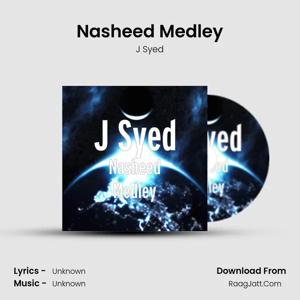 Nasheed Medley Song mp3 | J Syed