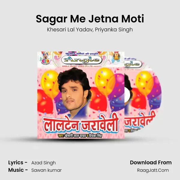 Sagar Me Jetna Moti Song mp3 | Khesari Lal Yadav