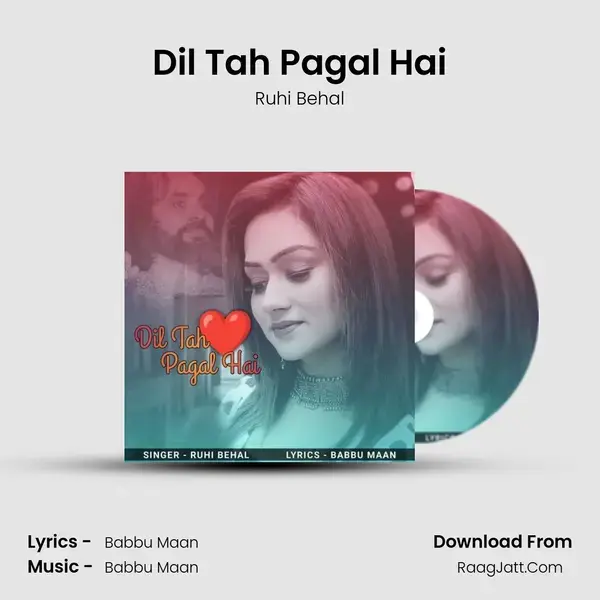 Dil Tah Pagal Hai mp3 song