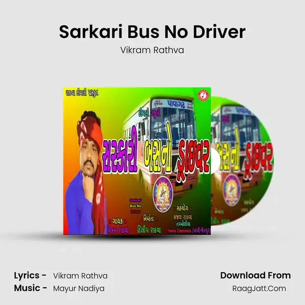 Sarkari Bus No Driver mp3 song