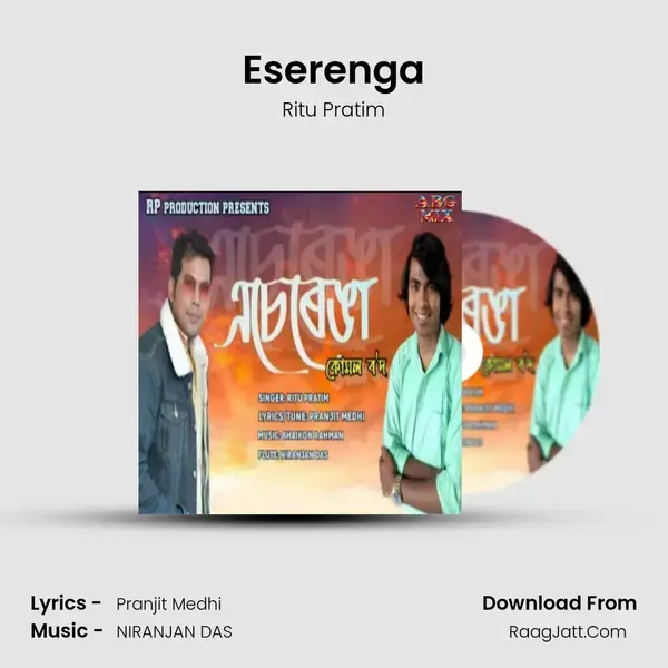 Eserenga Song mp3 | Ritu Pratim