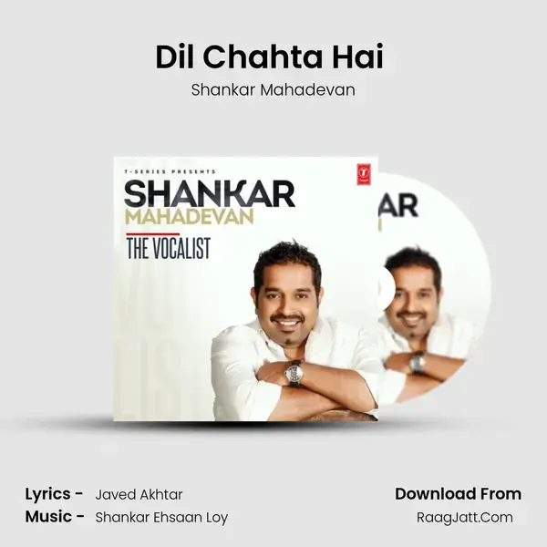 Dil Chahta Hai (From Dil Chahta Hai) mp3 song