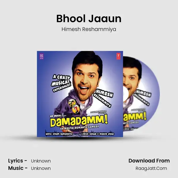 Bhool Jaaun Song mp3 | Himesh Reshammiya