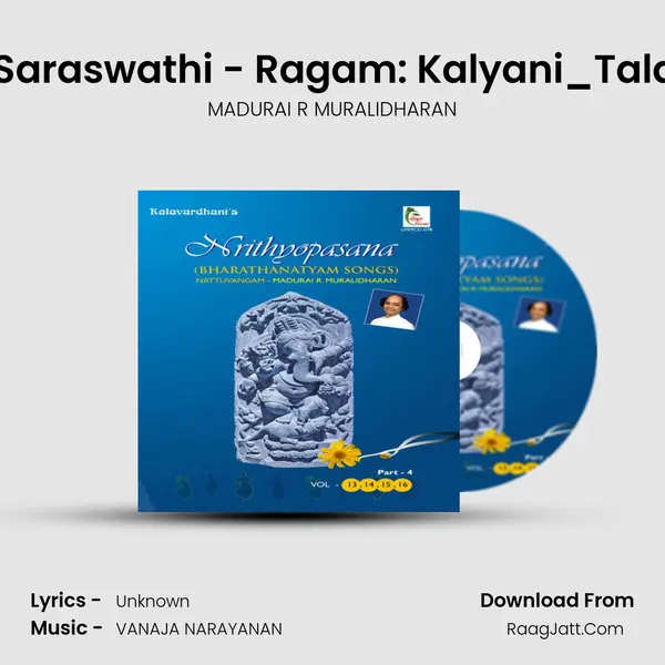 Amba Saraswathi - Ragam: Kalyani_Talam: Adi Song mp3 | MADURAI R MURALIDHARAN