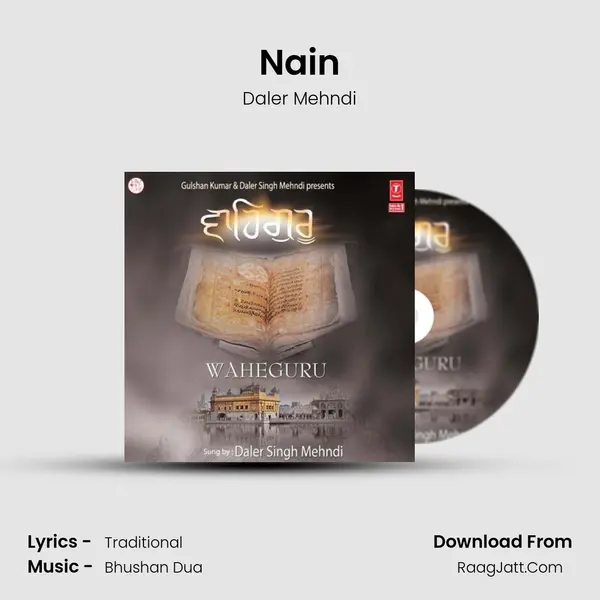 Nain Song mp3 | Daler Mehndi