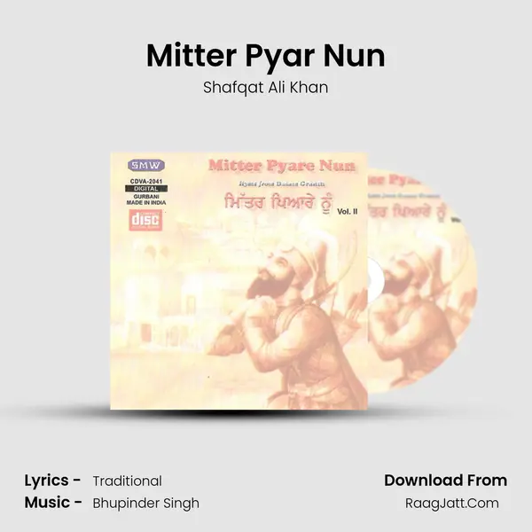 Mitter Pyar Nun Song mp3 | Shafqat Ali Khan