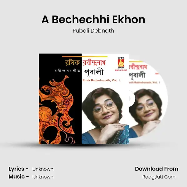 A Bechechhi Ekhon Song mp3 | Pubali Debnath