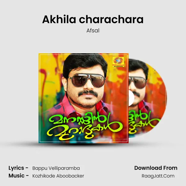 Akhila charachara Song mp3 | Afsal