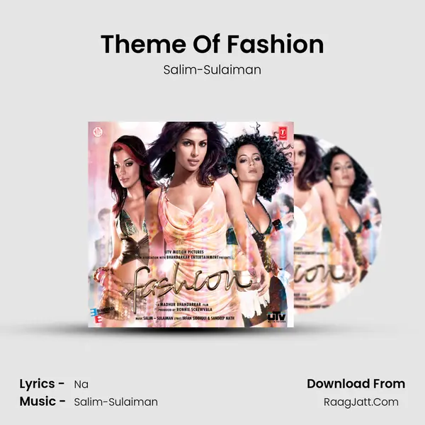 Theme Of Fashion Song mp3 | Salim-Sulaiman