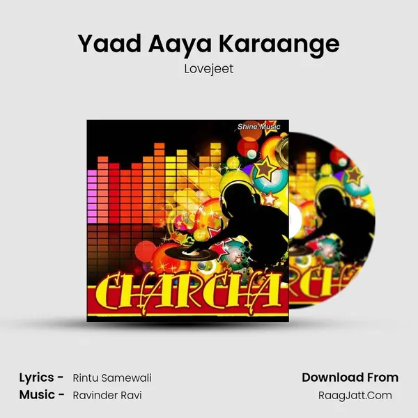 Yaad Aaya Karaange Song mp3 | Lovejeet