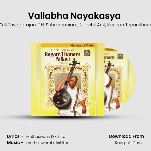 Vallabha Nayakasya (O.S. Thiagarajan) mp3 song