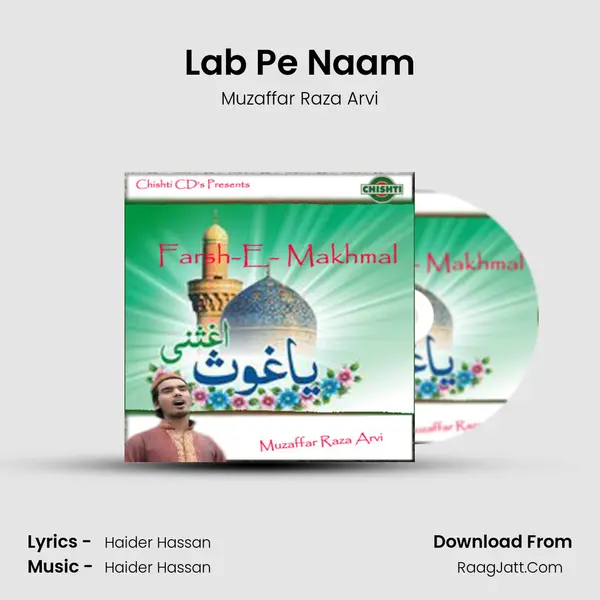 Lab Pe Naam Song mp3 | Muzaffar Raza Arvi