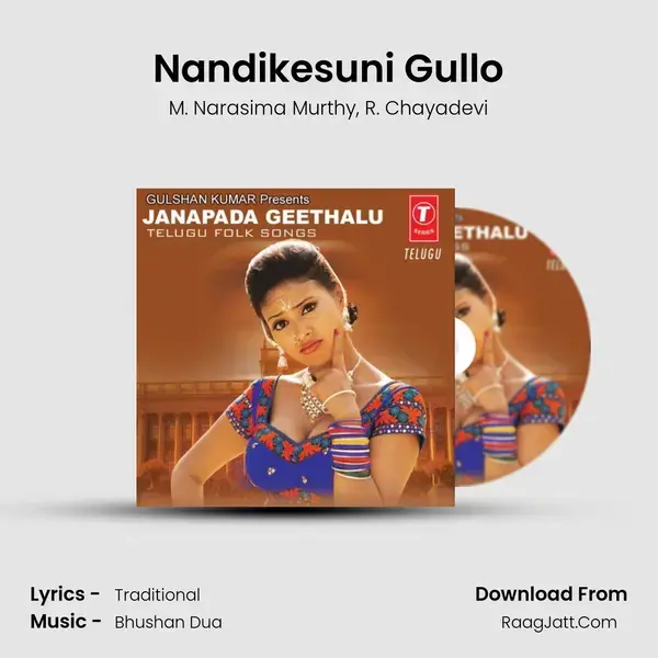 Nandikesuni Gullo Song mp3 | M. Narasima Murthy