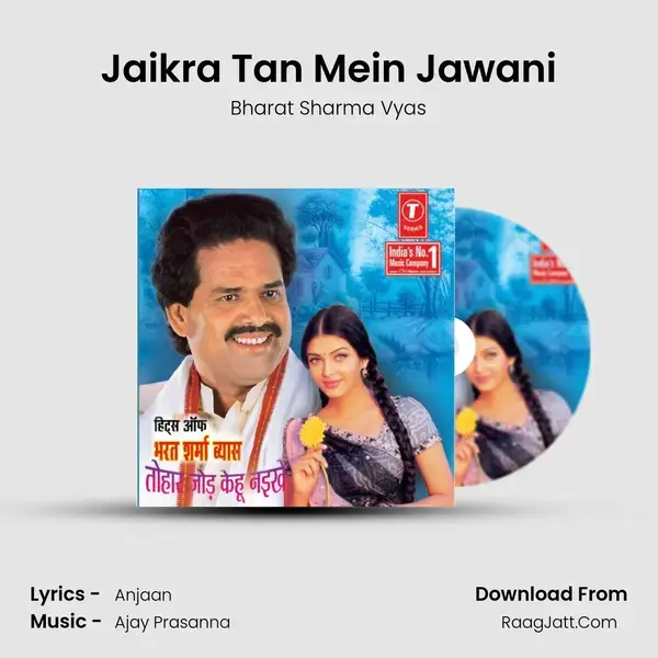 Jaikra Tan Mein Jawani Song mp3 | Bharat Sharma Vyas