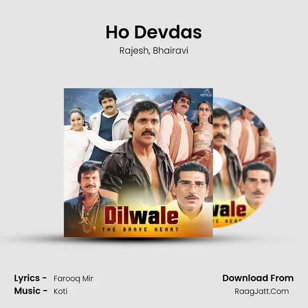 Ho Devdas Song mp3 | Rajesh