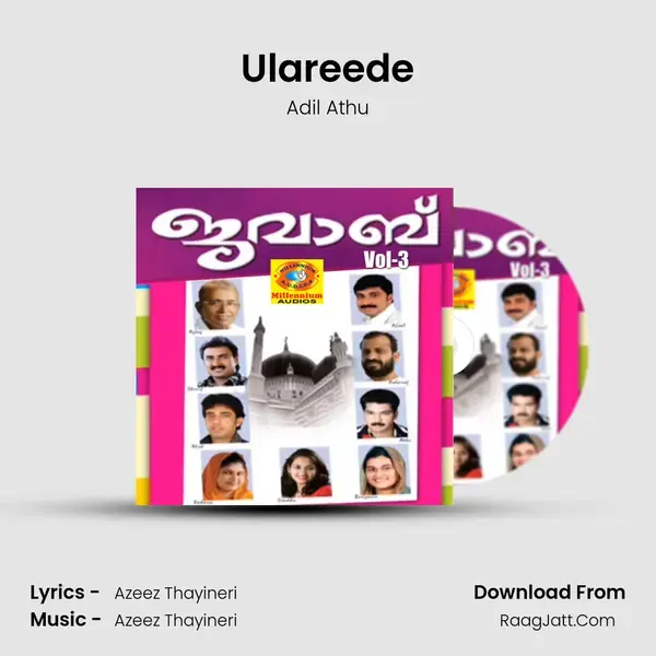 Ulareede Song mp3 | Adil Athu