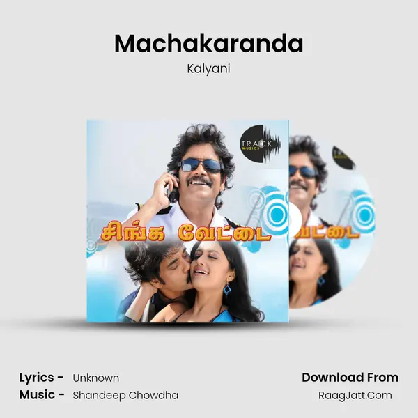 Machakaranda Song mp3 | Kalyani