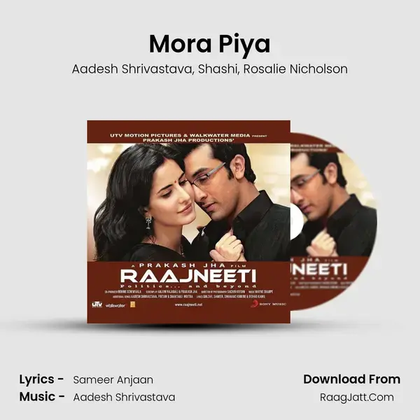 Mora Piya mp3 song