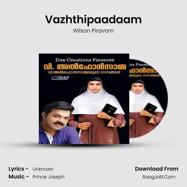 Vazhthipaadaam Song mp3 | Wilson Piravom