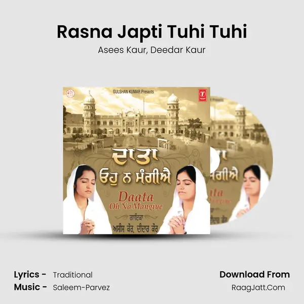 Rasna Japti Tuhi Tuhi Song mp3 | Asees Kaur