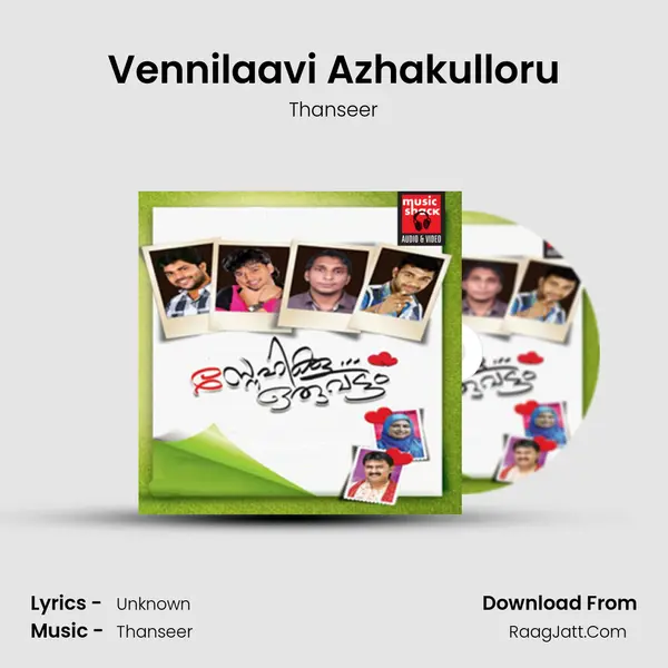 Vennilaavi Azhakulloru mp3 song