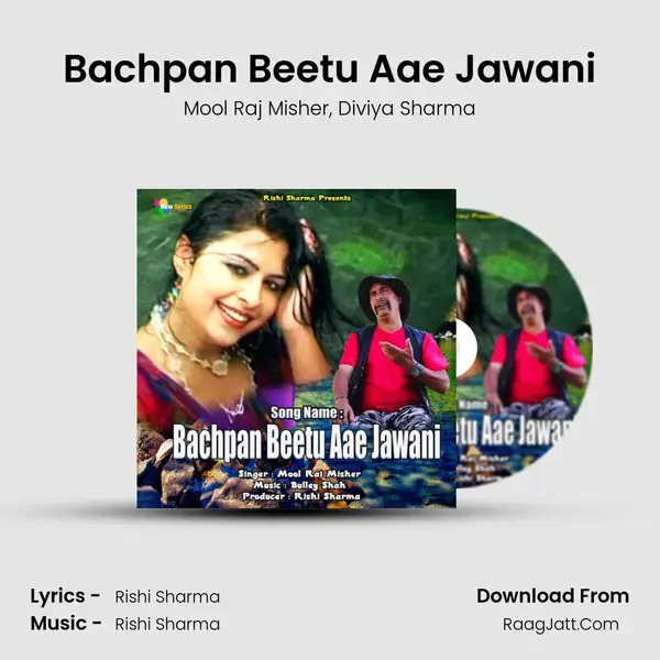 Bachpan Beetu Aae Jawani mp3 song