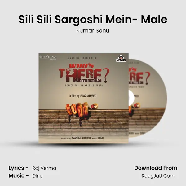 Sili Sili Sargoshi Mein- Male Song mp3 | Kumar Sanu