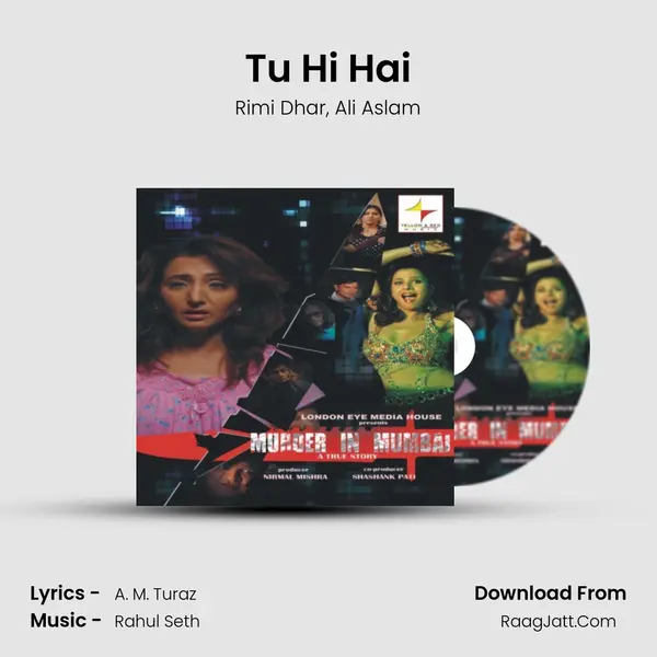 Tu Hi Hai Song mp3 | Rimi Dhar