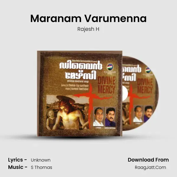 Maranam Varumenna Song mp3 | Rajesh H