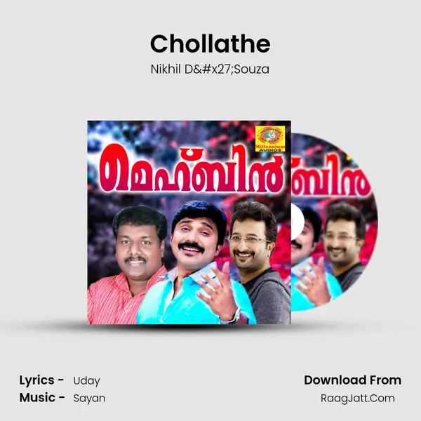 Chollathe Song mp3 | Nikhil D'Souza