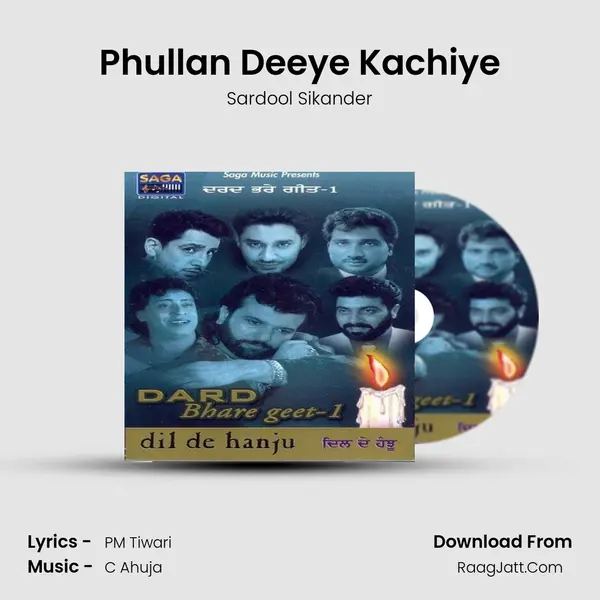 Phullan Deeye Kachiye Song mp3 | Sardool Sikander