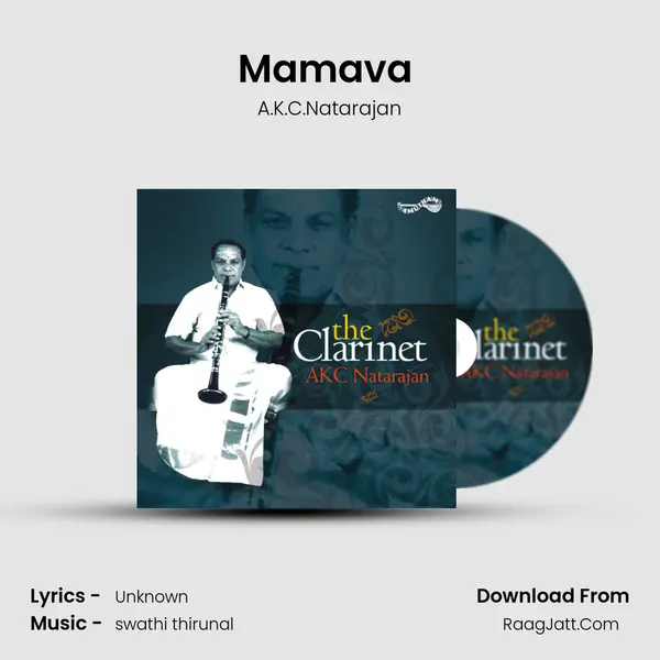 Mamava (The Clarinet) Song mp3 | A.K.C.Natarajan