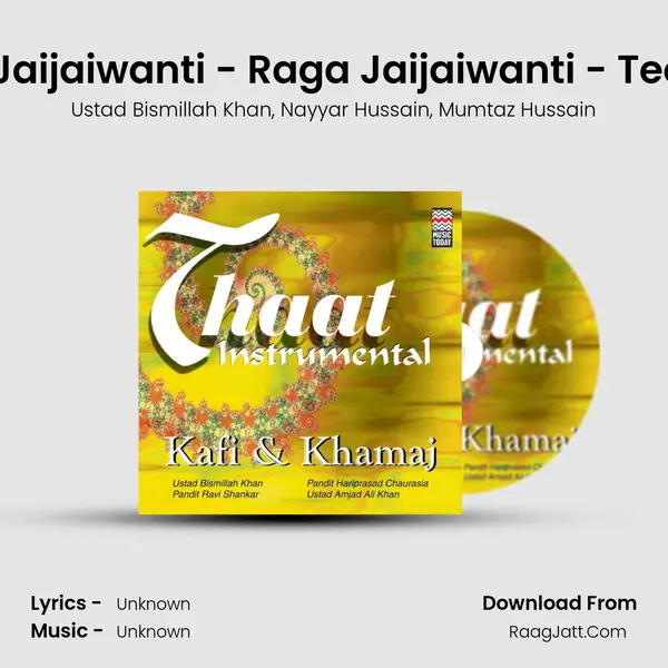 Raga Jaijaiwanti - Raga Jaijaiwanti - Teentaal mp3 song