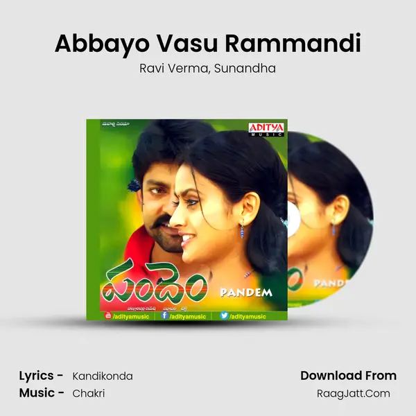 Abbayo Vasu Rammandi mp3 song