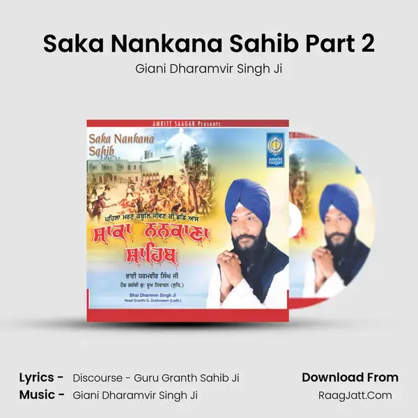 Saka Nankana Sahib Part 2 mp3 song