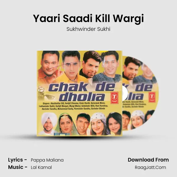 Yaari Saadi Kill Wargi Song mp3 | Sukhwinder Sukhi