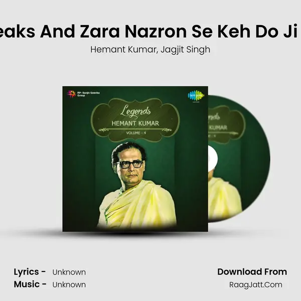 Jagjit Singh Speaks And Zara Nazron Se Keh Do Ji Bees Saal Baad Song mp3 | Hemant Kumar