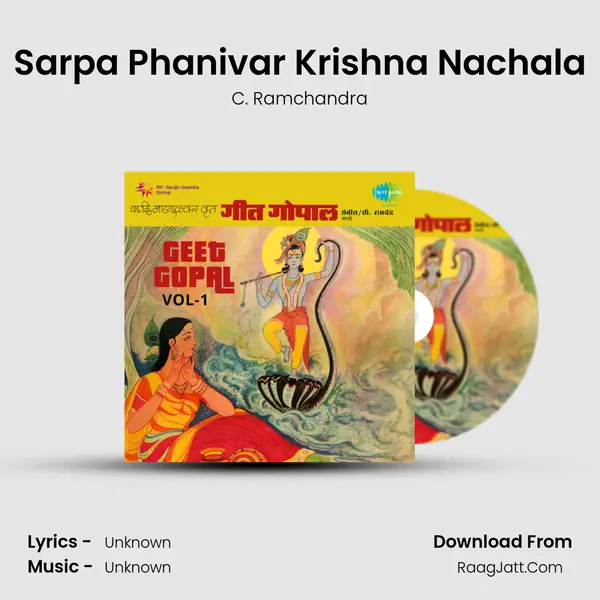 Sarpa Phanivar Krishna Nachala Song mp3 | C. Ramchandra