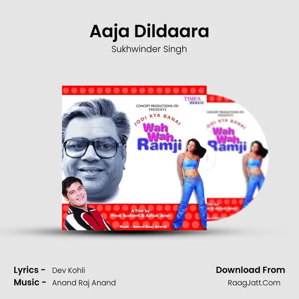 Aaja Dildaara Song mp3 | Sukhwinder Singh