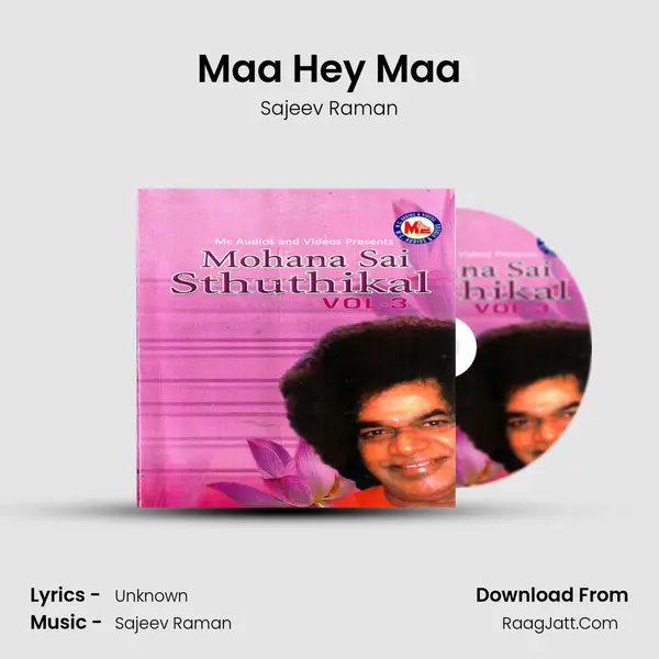 Maa Hey Maa Song mp3 | Sajeev Raman