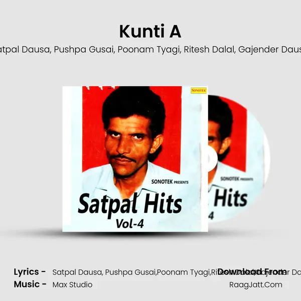 Kunti A Song mp3 | Satpal Dausa