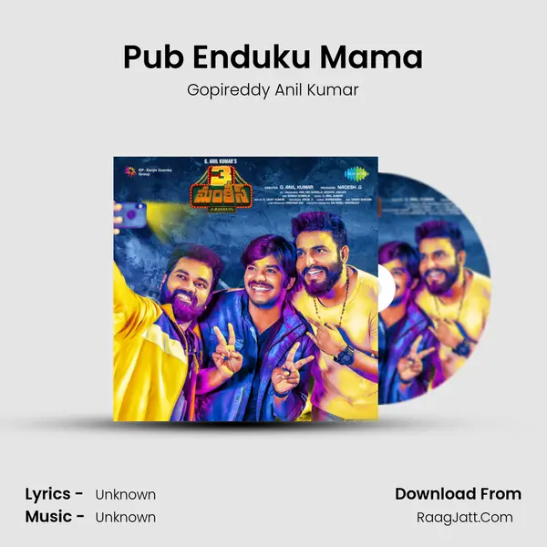 Pub Enduku Mama Song mp3 | Gopireddy Anil Kumar