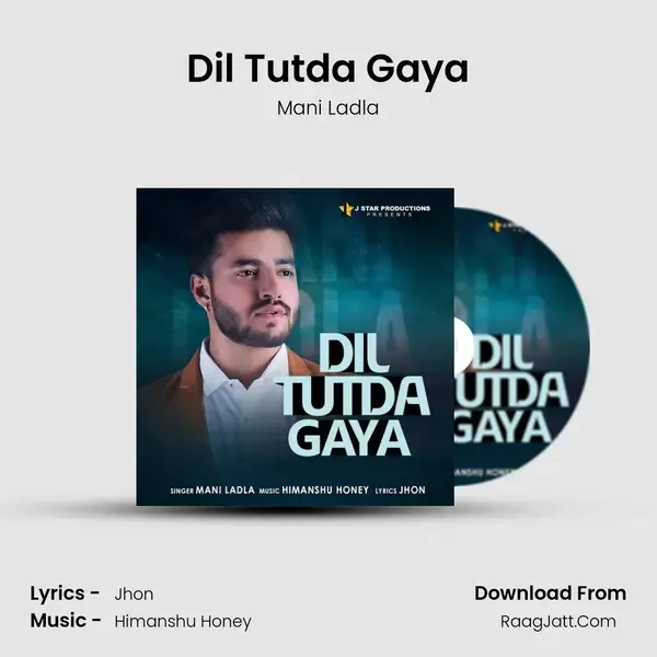 Dil Tutda Gaya mp3 song