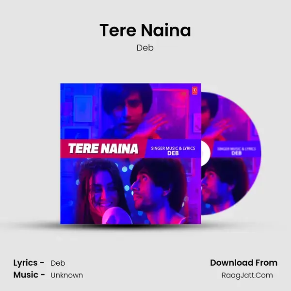 Tere Naina mp3 song