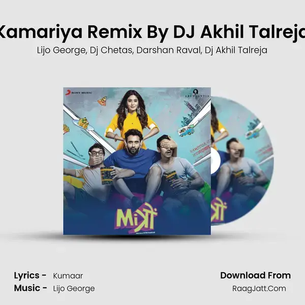 Kamariya Remix By DJ Akhil Talreja mp3 song