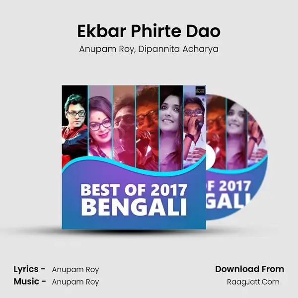 Ekbar Phirte Dao Song mp3 | Anupam Roy